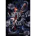 The Mercy of Dawn - Hardcover