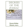 Degrees of the Zodiac - Paperback