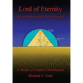 Lord of Eternity: Divine Order and the Great Pyramid - Hardcover