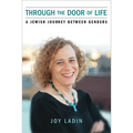 Through the Door of Life: A Jewish Journey between Genders - Paperback