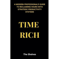 Time Rich - Paperback