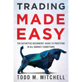 Trading Made Easy: The definitive beginners' guide to profiting in all market conditions - Paperback