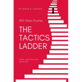 The Tactics Ladder - Expert: 500 Chess Puzzles, 2200 Rating Level, 2nd Edition - Paperback