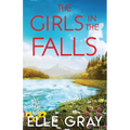 The Girls in the Falls - Paperback