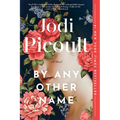 By Any Other Name - Paperback