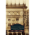 Italian-American Immigrant Theatre of New York City - Hardcover