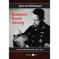 Himmler's Secret Society: Inside the SS-Ahnenerbe 1936-1939 - Hardcover