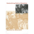 Controlling Public Education - Paperback