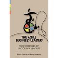 The Agile Business Leader - Paperback