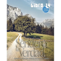 El Sendero de la Verdad, Libro 14: Material de educación cristiana para jóvenes y adultos. - Paperback