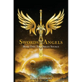 Swords of Angels: Book One: The Origin Source - Paperback
