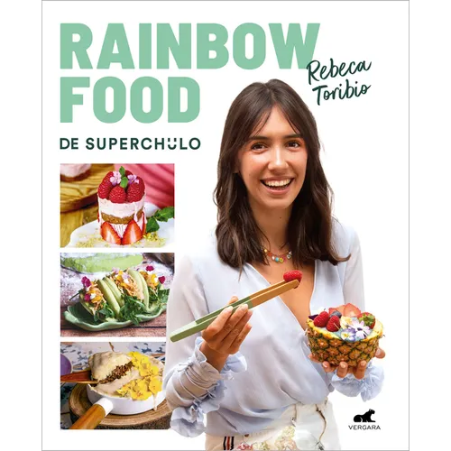 Rainbow Food de Superchulo / Rainbow Food by Superchulo - Paperback