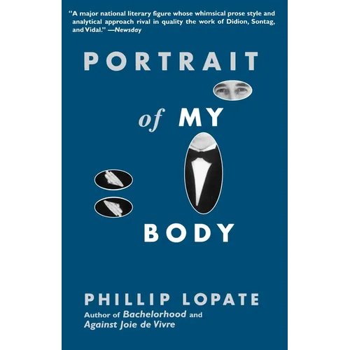 Portrait of My Body: A Memoir in Essays - Paperback