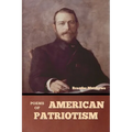 Poems of American Patriotism - Paperback