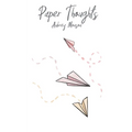 Paper Thoughts - Paperback