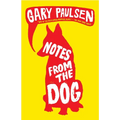 Notes from the Dog - Paperback