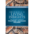 Insights on Philippians, Colossians, Philemon - Hardcover