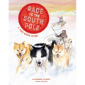 Race to the South Pole: A Two--Sided Story - Hardcover