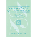 Turning Points in Qualitative Research: Tying Knots in the Handkerchief - Paperback