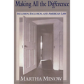 Making All the Difference: Inclusion, Exclusion, and American Law - Paperback