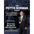 The Pettis Norman Story: A Journey Through the Cotton Fields, to the Super Bowl, and into Servant Leadership - Hardcover