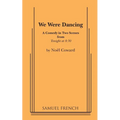 We Were Dancing - Paperback
