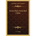 Secret Diary From Red China - Paperback