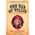 The Tao of Willie: A Guide to the Happiness in Your Heart - Paperback