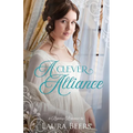 A Clever Alliance: A Regency Romance - Paperback