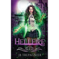 Hellfire: A Paranormal Academy Reverse Harem Romance - Paperback