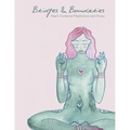 Bridges and Boundaries: Heart Centered Meditations and Kriyas - Paperback