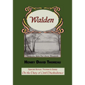 Walden with Thoreau's Essay on the Duty of Civil Disobedience - Paperback