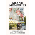 Grand Memories: Book Two of the Scrap Book Trilogy - Paperback