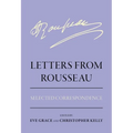 Letters from Rousseau: Selected Correspondence - Hardcover