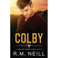 Colby: MM Stepbothers Second Chance Romance - Paperback
