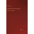 Waverley; Or 'Tis Sixty Years Since: Volume 1 - in large print - Hardcover