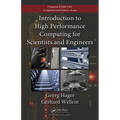 Introduction to High Performance Computing for Scientists and Engineers - Paperback