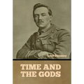 Time and the Gods - Hardcover