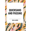 Quicksand and Passing - Paperback