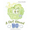 A Fart Named Bo - Paperback
