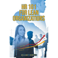 HR 101 for Lean Organizations - Paperback
