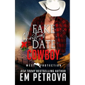 Fake Christmas Date Cowboy - Paperback