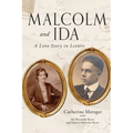 Malcolm and Ida: A Love Story in Letters - Paperback