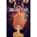 Melody Tone - Paperback