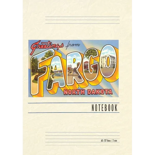 Vintage Lined Notebook Greetings from Fargo, North Dakota - Paperback