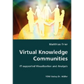 Virtual Knowledge Communities - Paperback