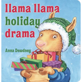 Llama Llama Holiday Drama - Board Book