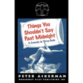 Things You Shouldn't Say Past Midnight - Paperback