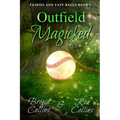 Outfield Magicked - Paperback