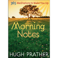 Morning Notes: 365 Meditations to Wake You Up (Spiritually Inspiring Book, Affirmations, Wisdom, Better Life) - Paperback